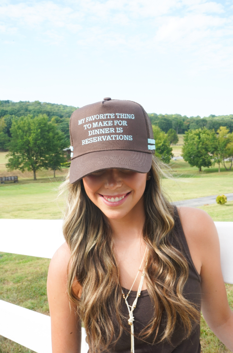 Favorite Thing is Reservations - Brown Trucker Hat