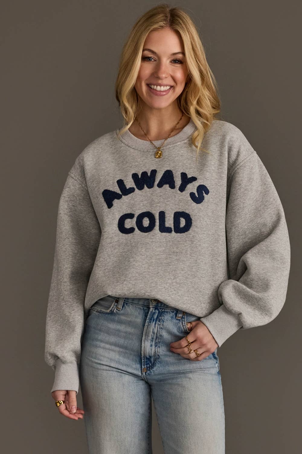 Always Cold Embroidered Sweatshirt