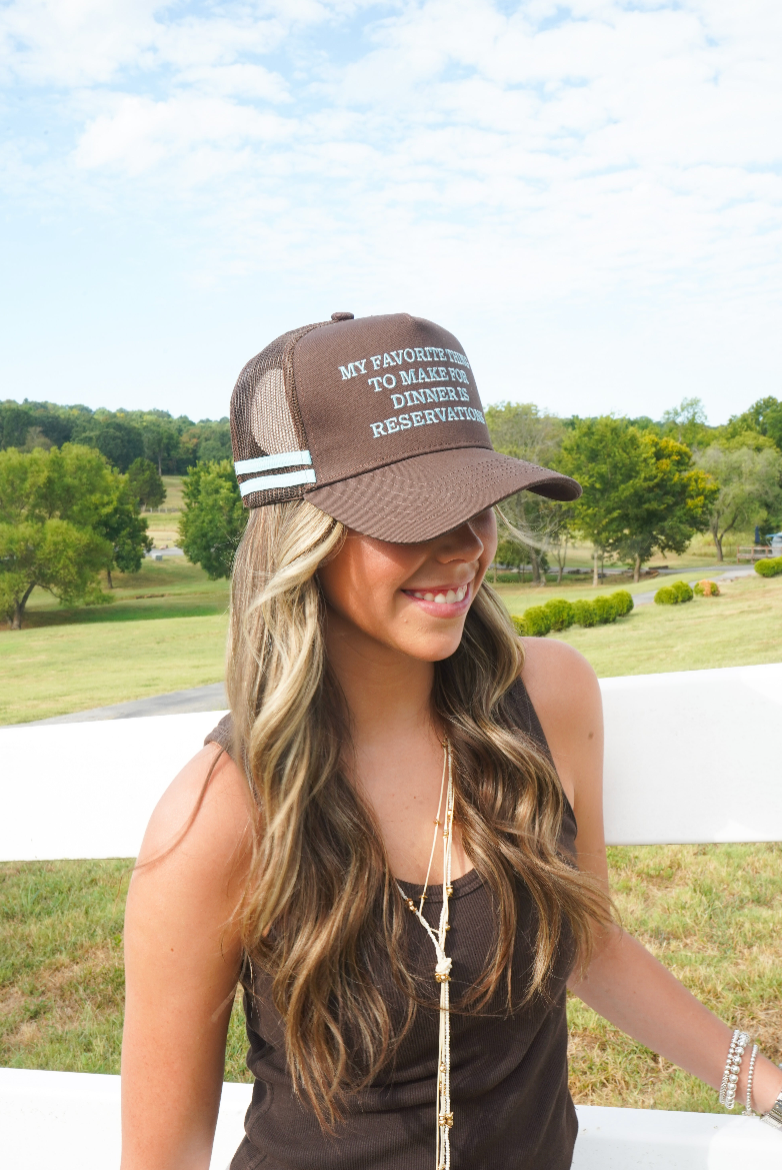 Favorite Thing is Reservations - Brown Trucker Hat