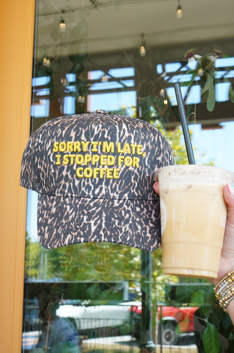 Sorry I'm Late, I Stopped for Coffee Leopard Trucker Hat